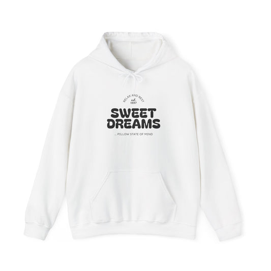 Sweet Dreams Hooded Sweatshirt | Unisex Hoodie